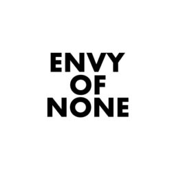 Envy Of None